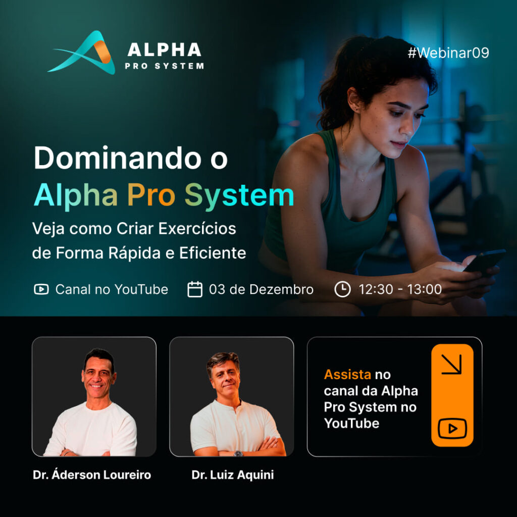 Alpha Pro System - Acompanhe nossos webinars